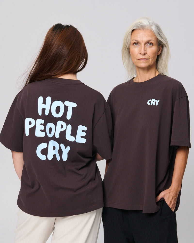 Hot People Cry Tee Espresso