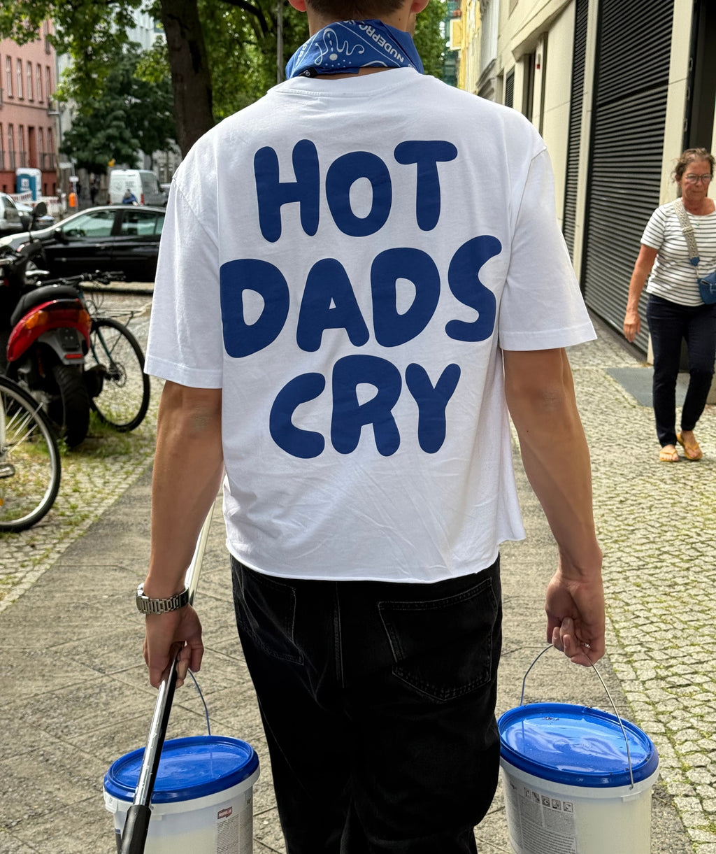 Hot Dads Cry Tee